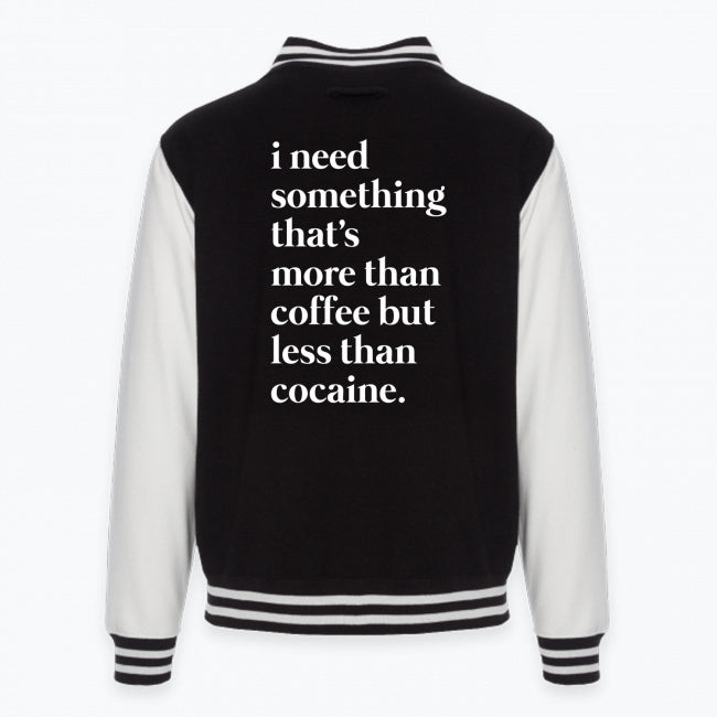 MORE THAN COFFEE - College Jacke