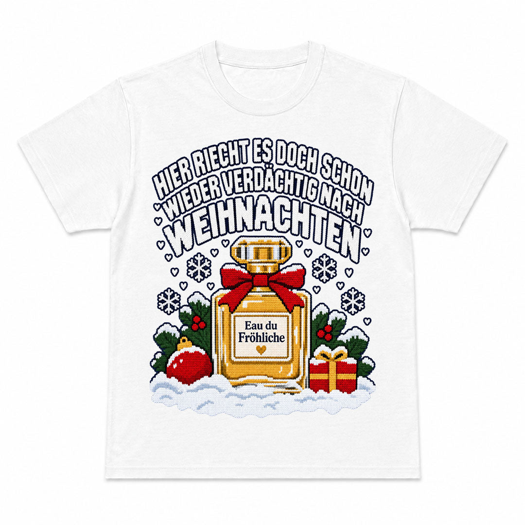 EAU DU FRÖHLICHE - Camiseta Navideña