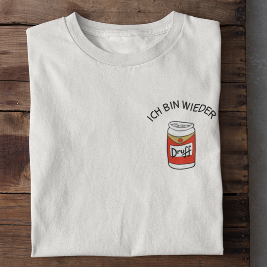 ICH BIN WIEDER DRUFF - Premium Shirt Herren