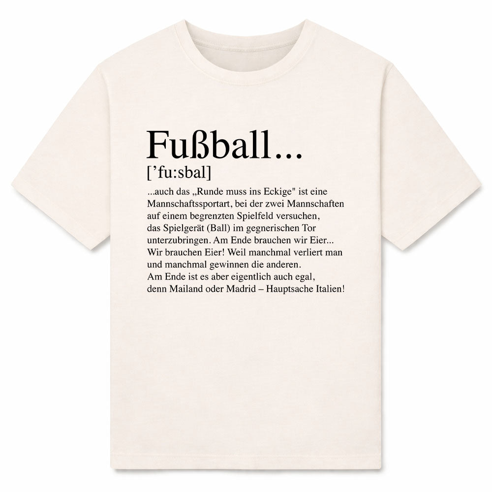 FUßBALL DEFINITION - Premium T-Shirt Unisex
