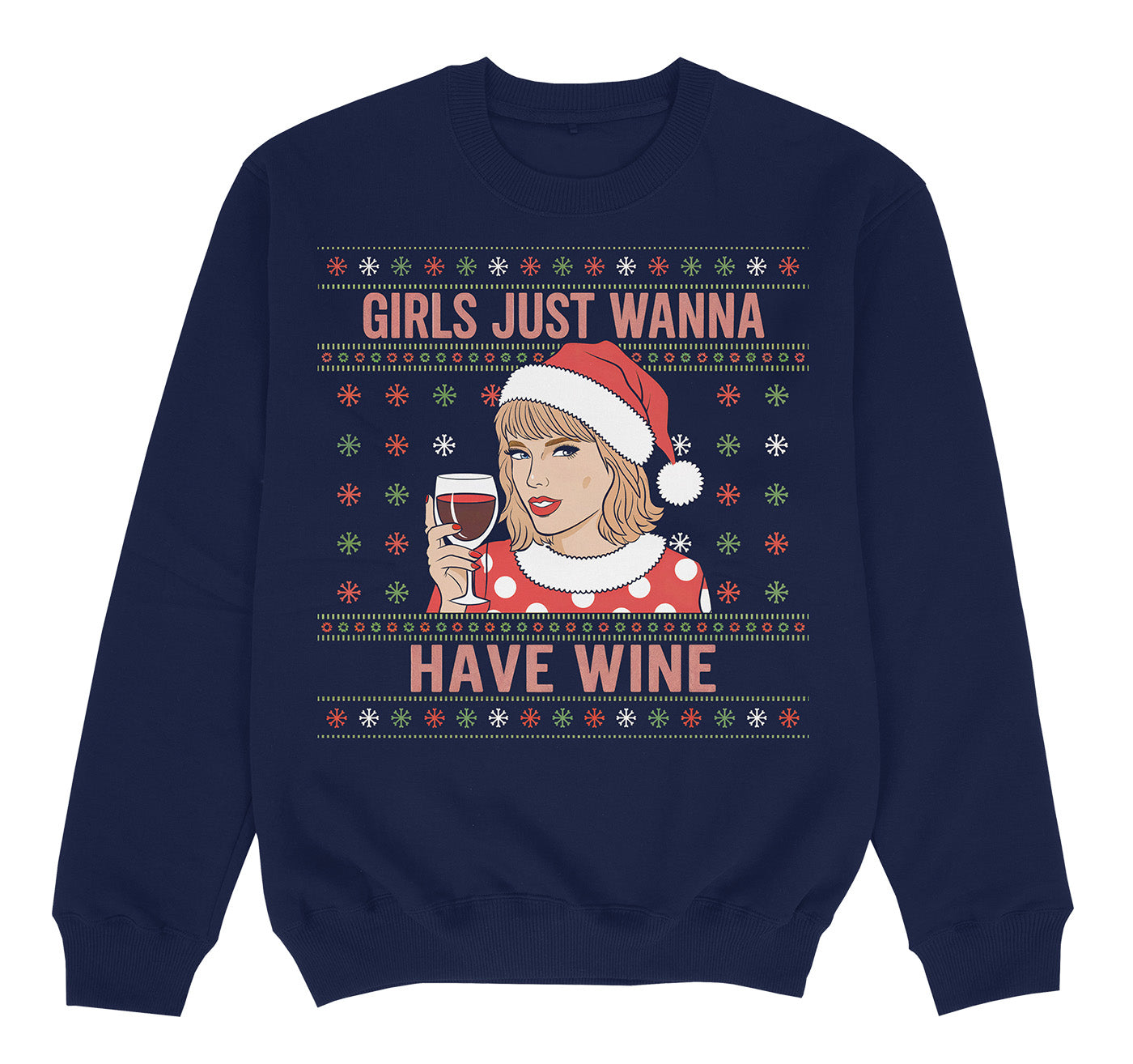 GIRLS JUST WANNA HAVE WINE - Premium Sweater