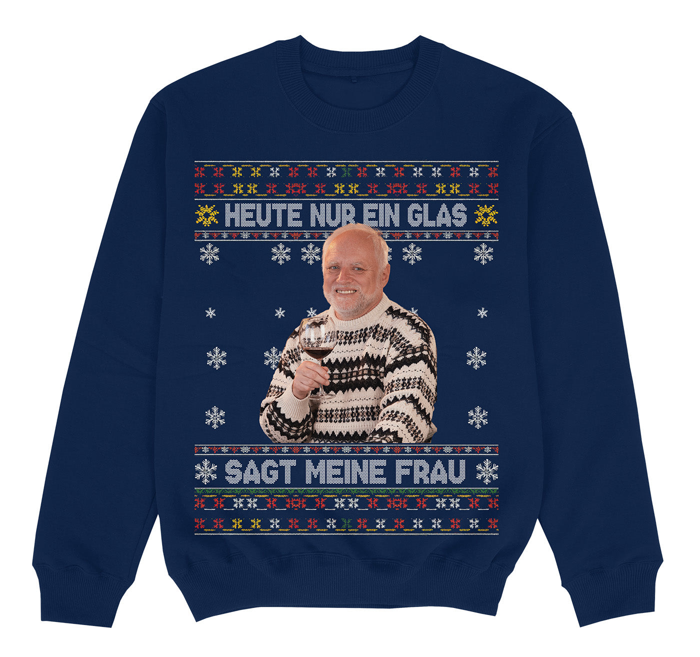 HEUTE NUR EIN GLAS - Premium Sweater