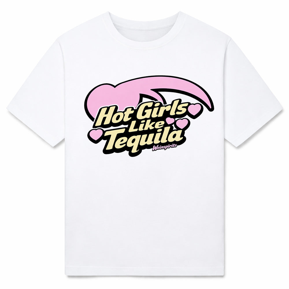 HOT GIRLS LIKE TEQUILA - Premium T-Shirt Unisex