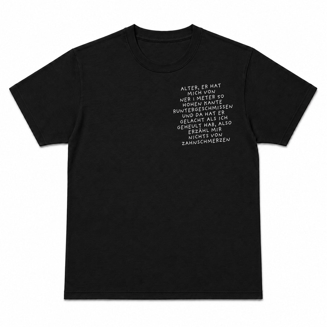 ZAHNSCHMERZEN - Camiseta Premium Unisex – Estampado en el pecho