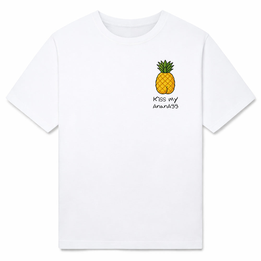 KISS MY ANANASS - Premium T-Shirt Unisex