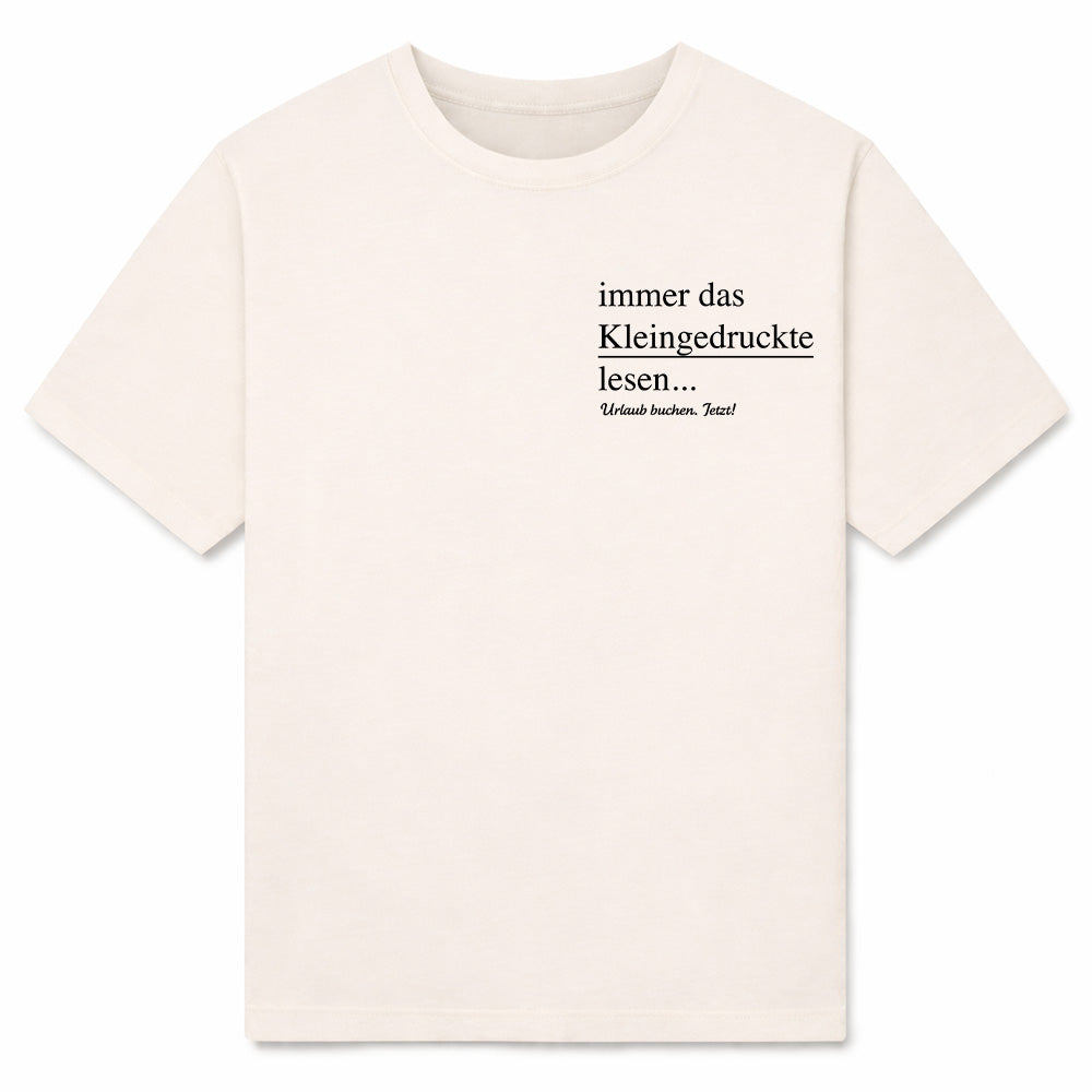 KLEINGEDRUCKTE URLAUB - Premium Shirt Unisex