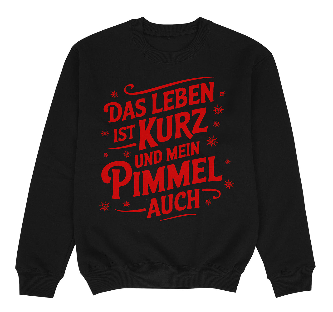 DAS LEBEN IST KURZ - Premium Sweater