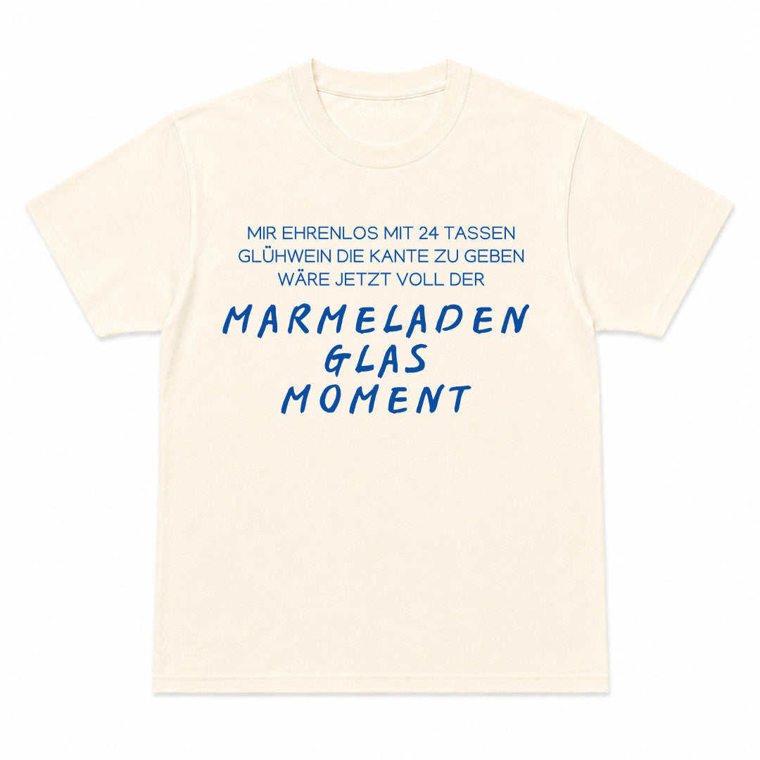 MARMELADENGLASMOMENT - Premium Unisex T-Shirt
