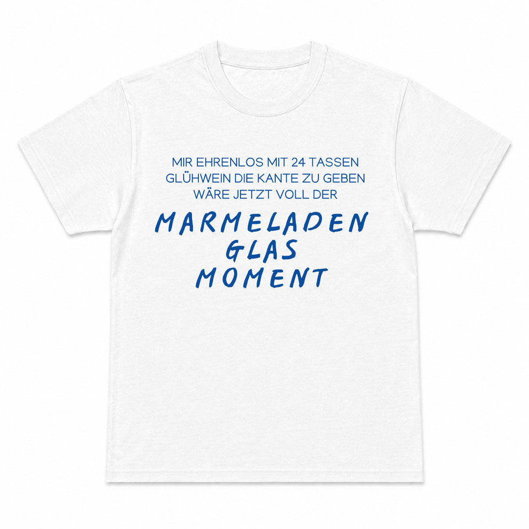 MARMELADENGLASMOMENT - Premium Unisex T-Shirt