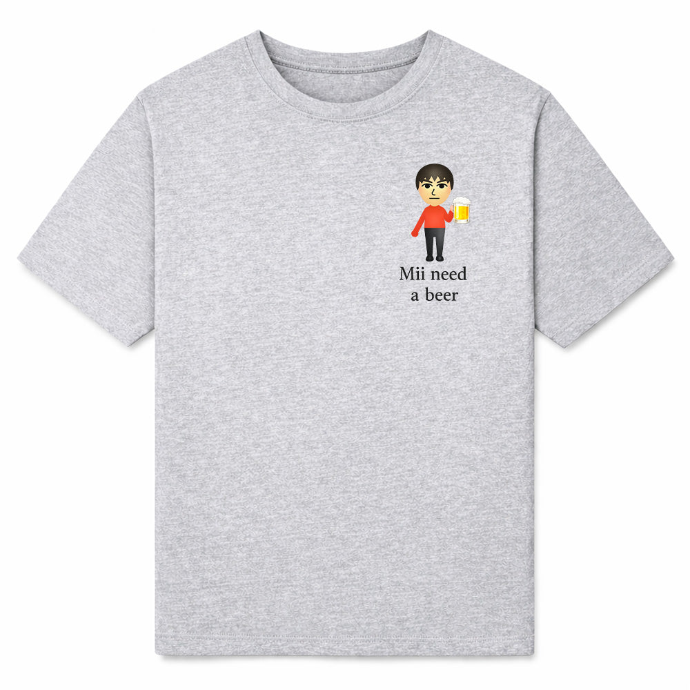 Mii need a beer - Premium T-Shirt Unisex