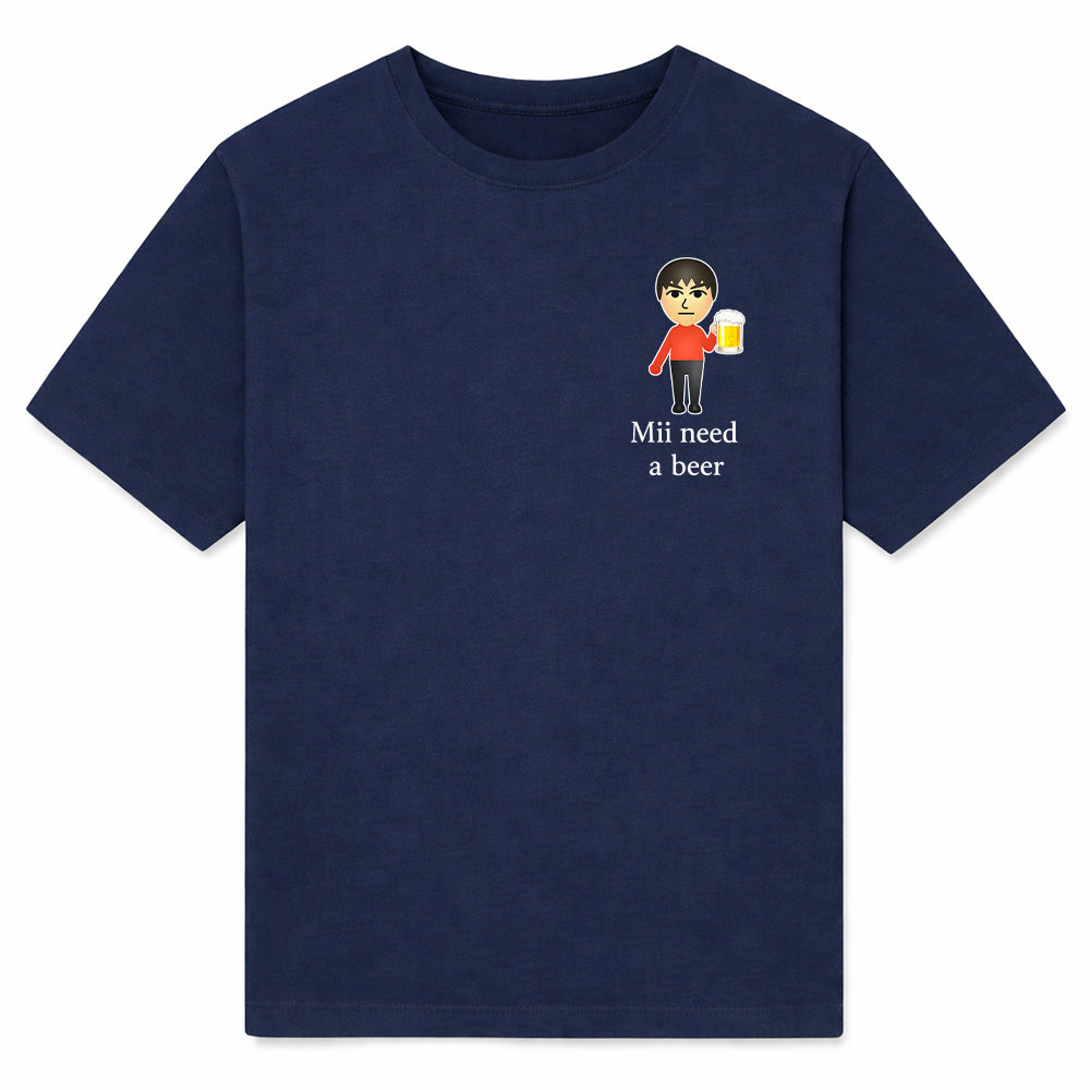Mii need a beer - Premium T-Shirt Unisex