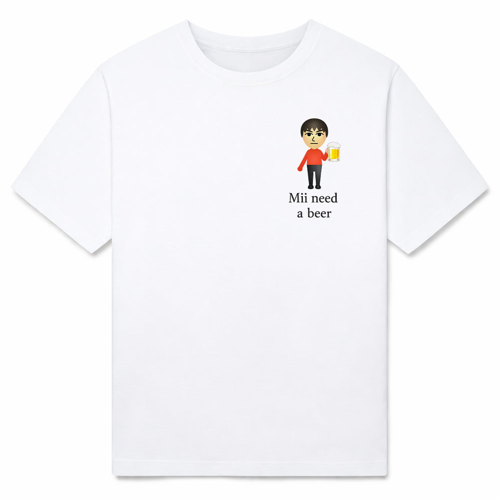 Mii need a beer - Premium T-Shirt Unisex