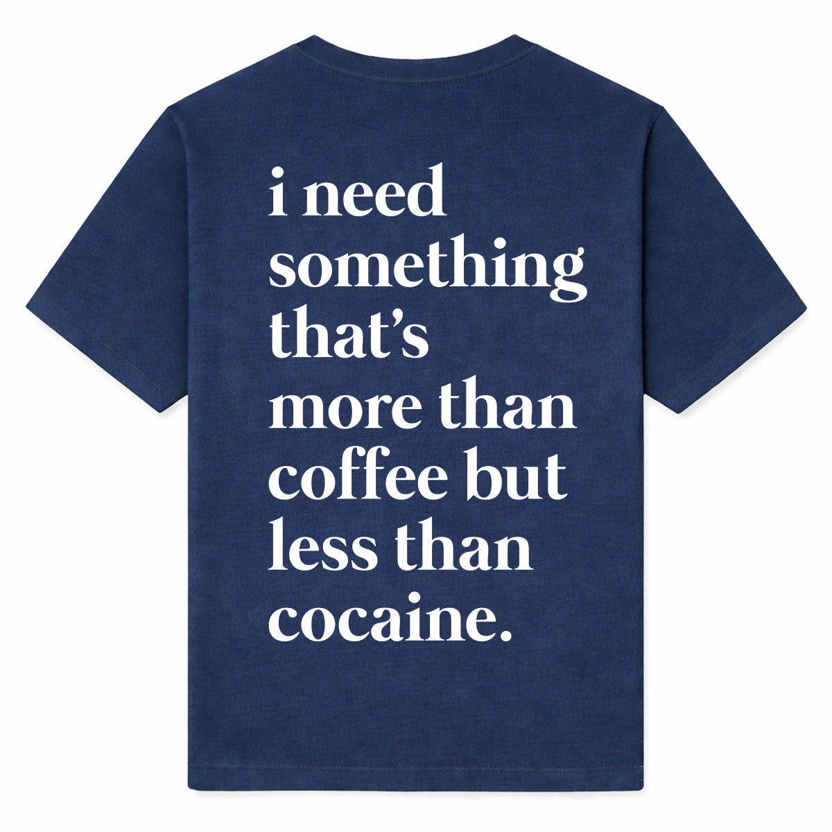 MORE THAN COFFEE - Premium Tee Unisex