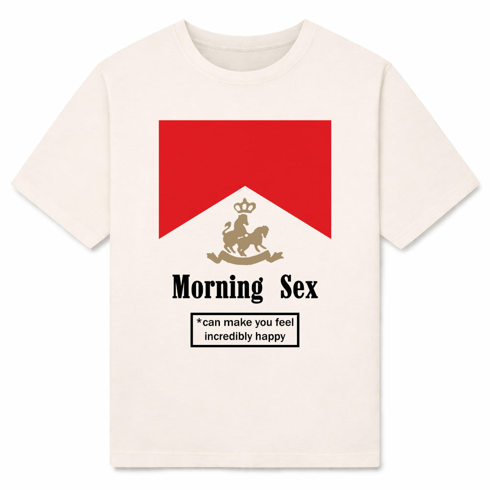 MORNING SEX - Premium T-Shirt Unisex