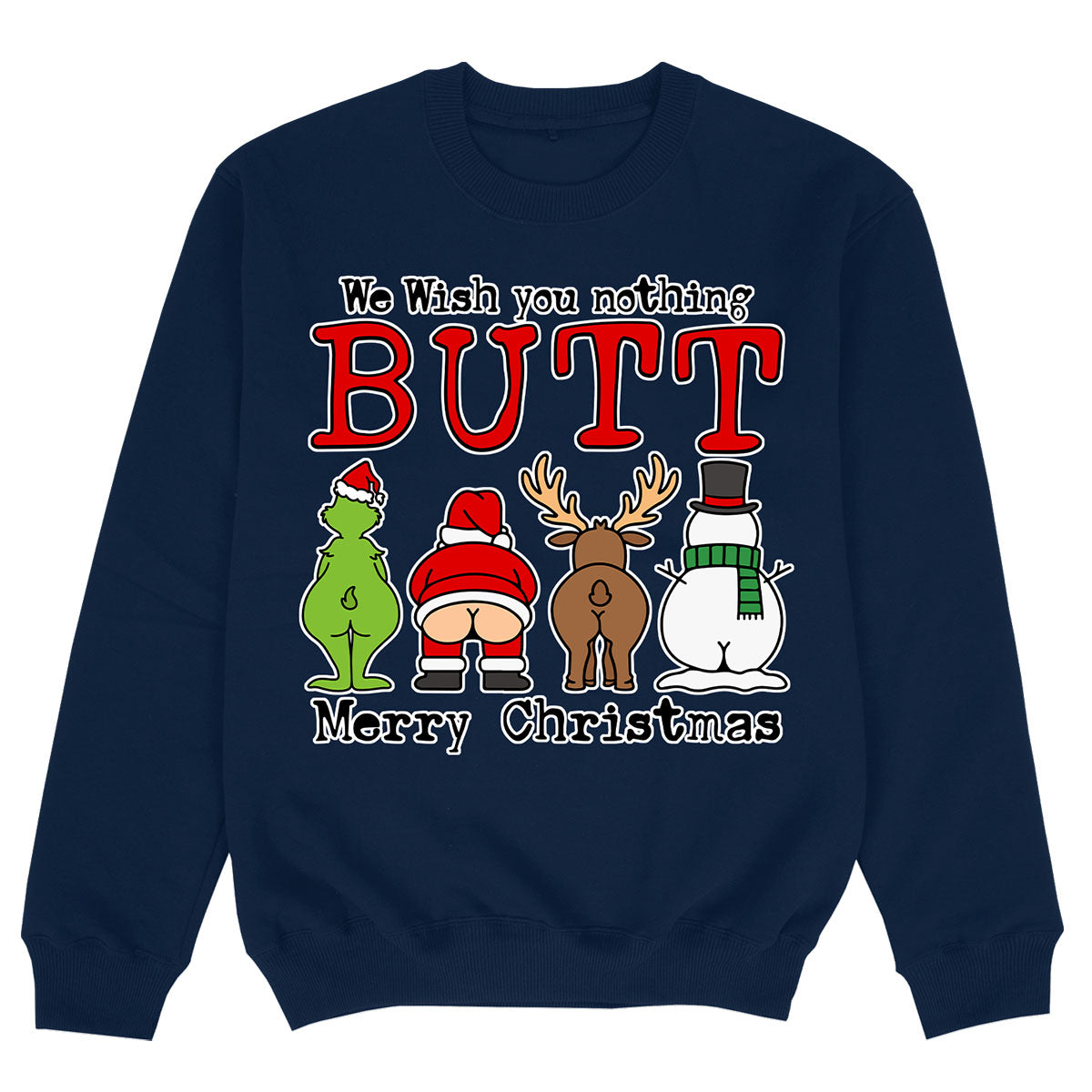 NOTHING BUTT MERRY CHRISTMAS - Premium Sweater