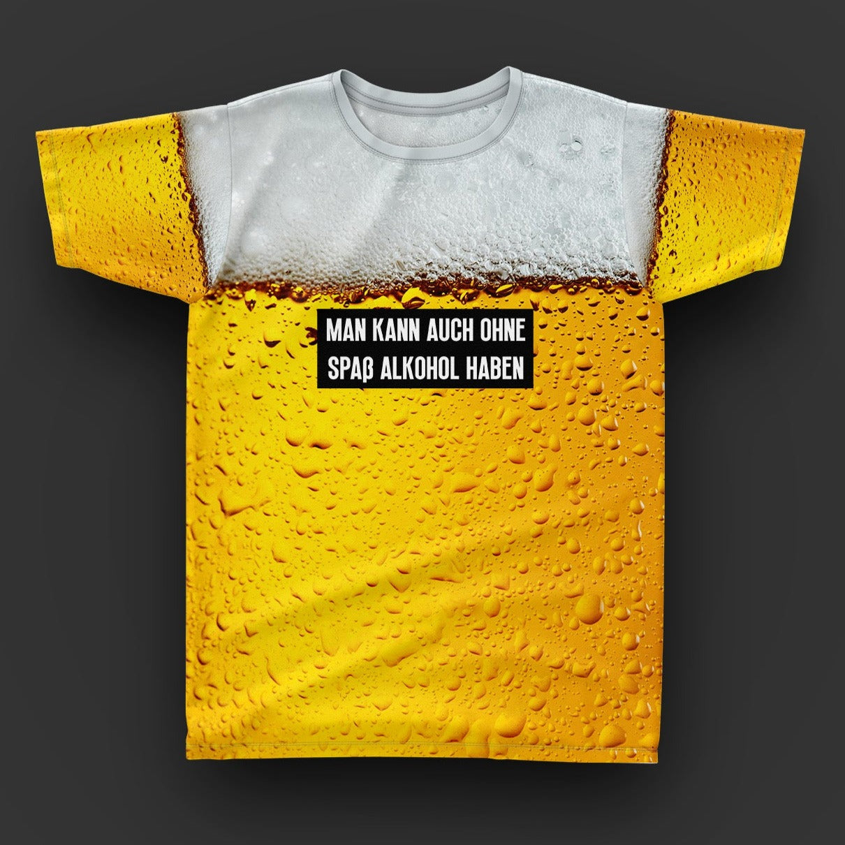 OHNE SPAß ALKOHOL - Fullprint Tshirt
