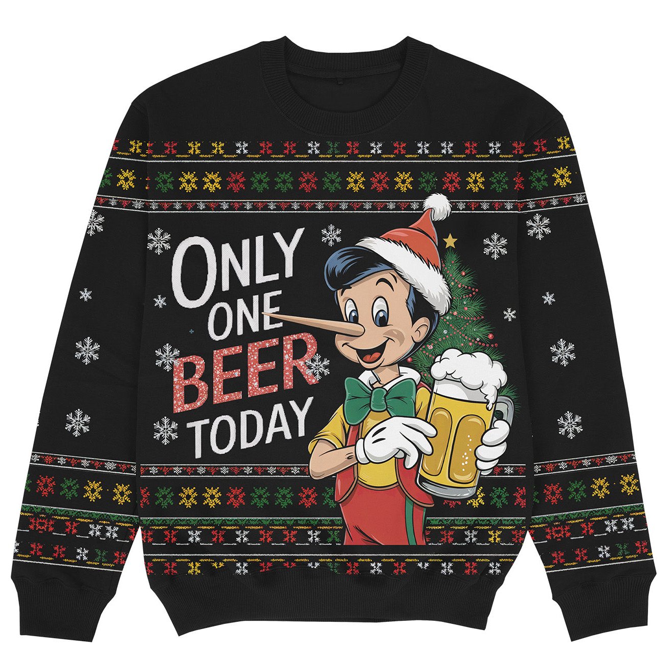 ONLY ONE BEER TODAY - Christmas Sweater