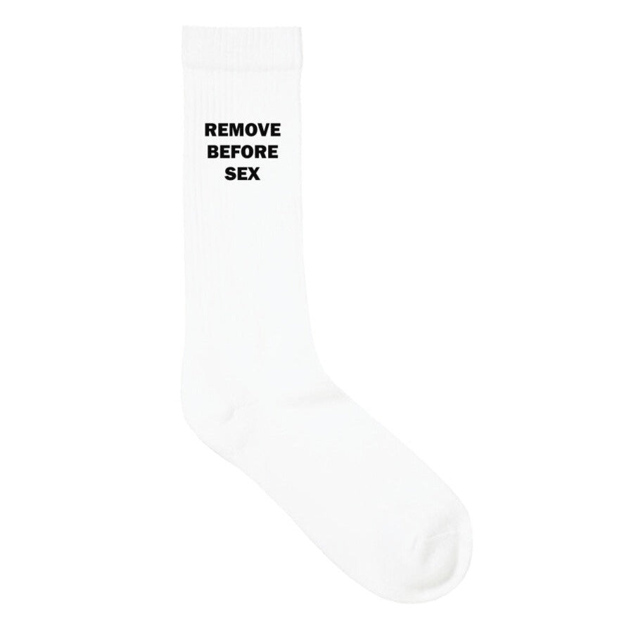 REMOVE BEFORE SEX - Premium Socken
