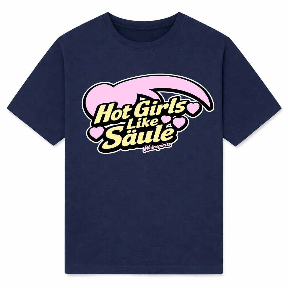 HOT GIRLS LIKE SÄULE - Premium T-Shirt Unisex