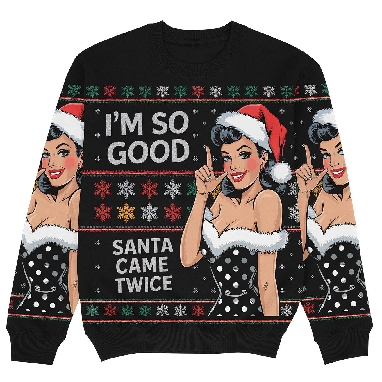 SANTA CAME TWICE - Christmas Sweater