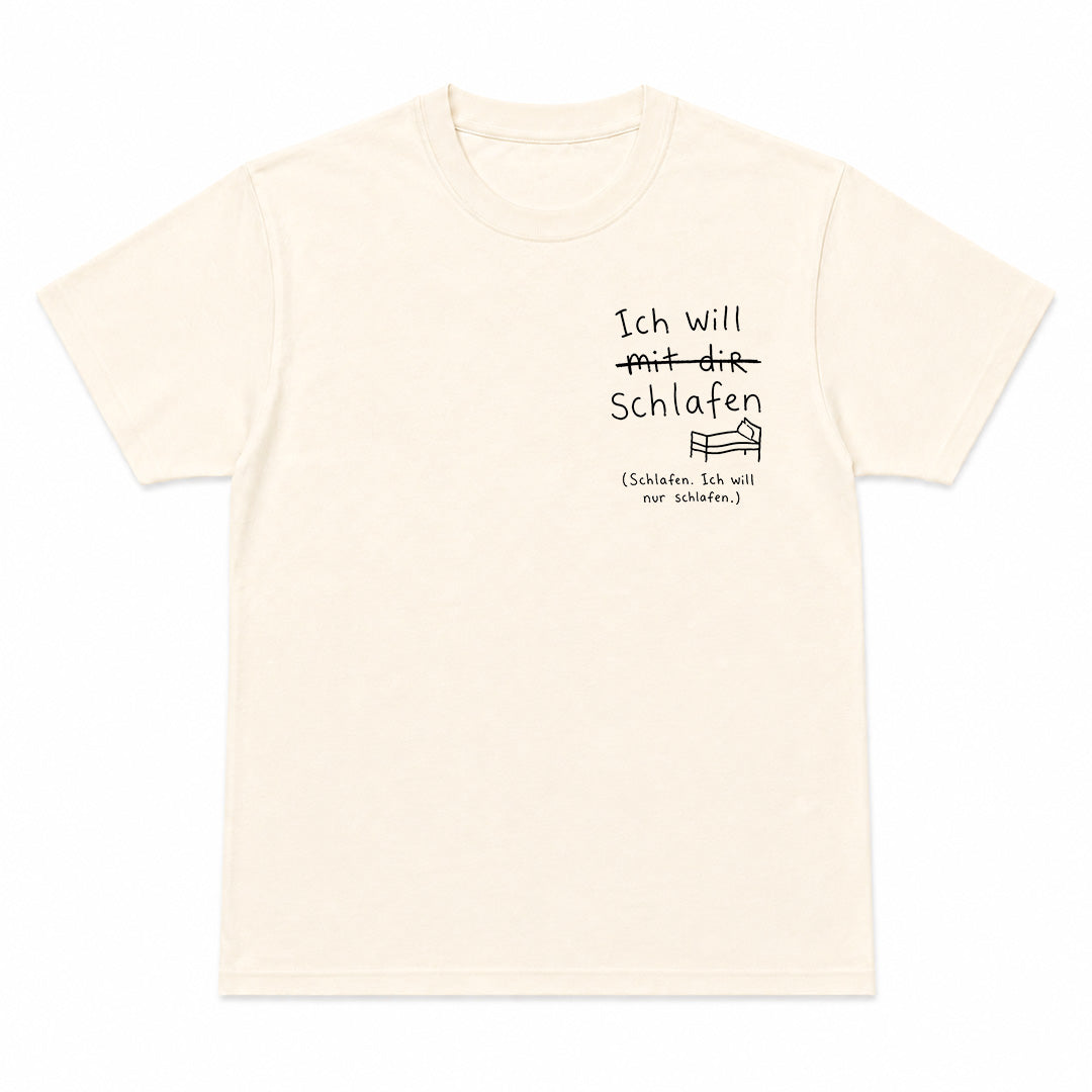 ICH WILL MIT DIR SCHLAFEN - Premium T-Shirt Unisex