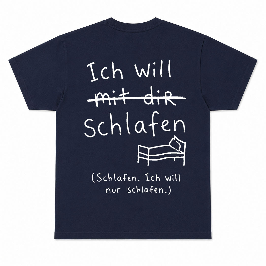 ICH WILL MIT DIR SCHLAFEN - Premium T-Shirt Backprint