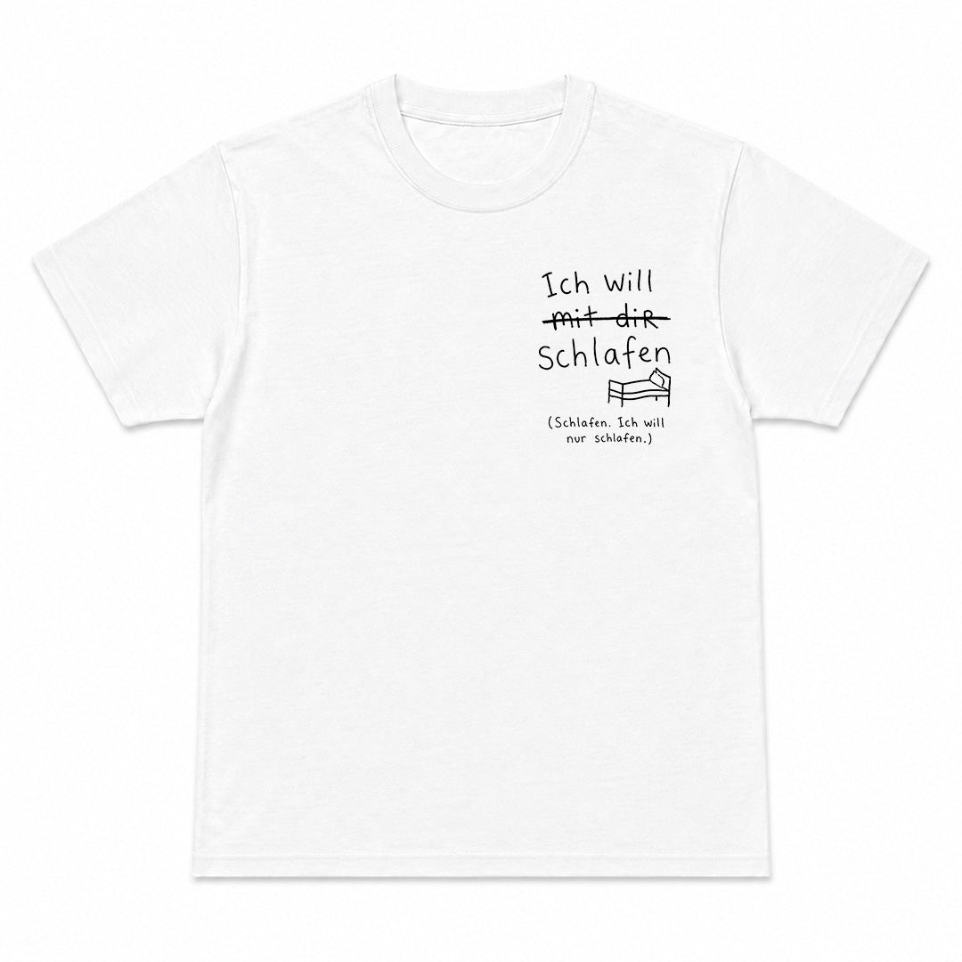 ICH WILL MIT DIR SCHLAFEN - Premium T-Shirt Unisex