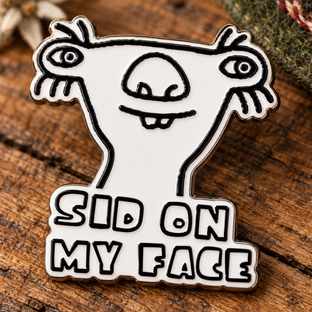 SID ON MY FACE - Trachten-Anstecker