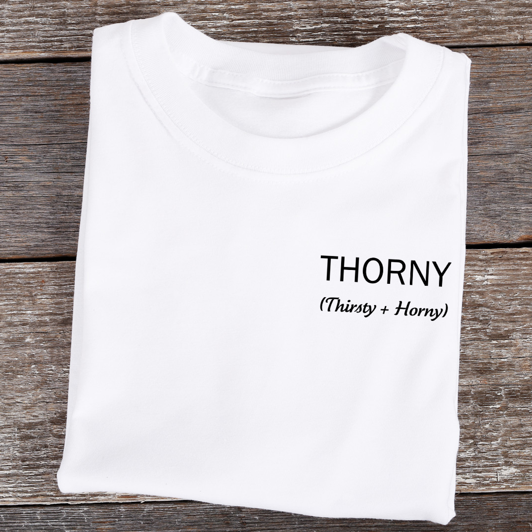 THORNY - Premium Shirt Unisex