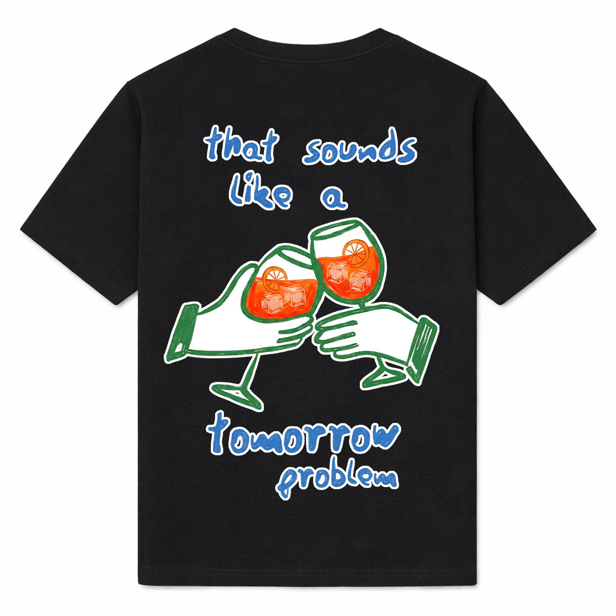 TOMORROW PROBLEM - Premium T-Shirt Backprint