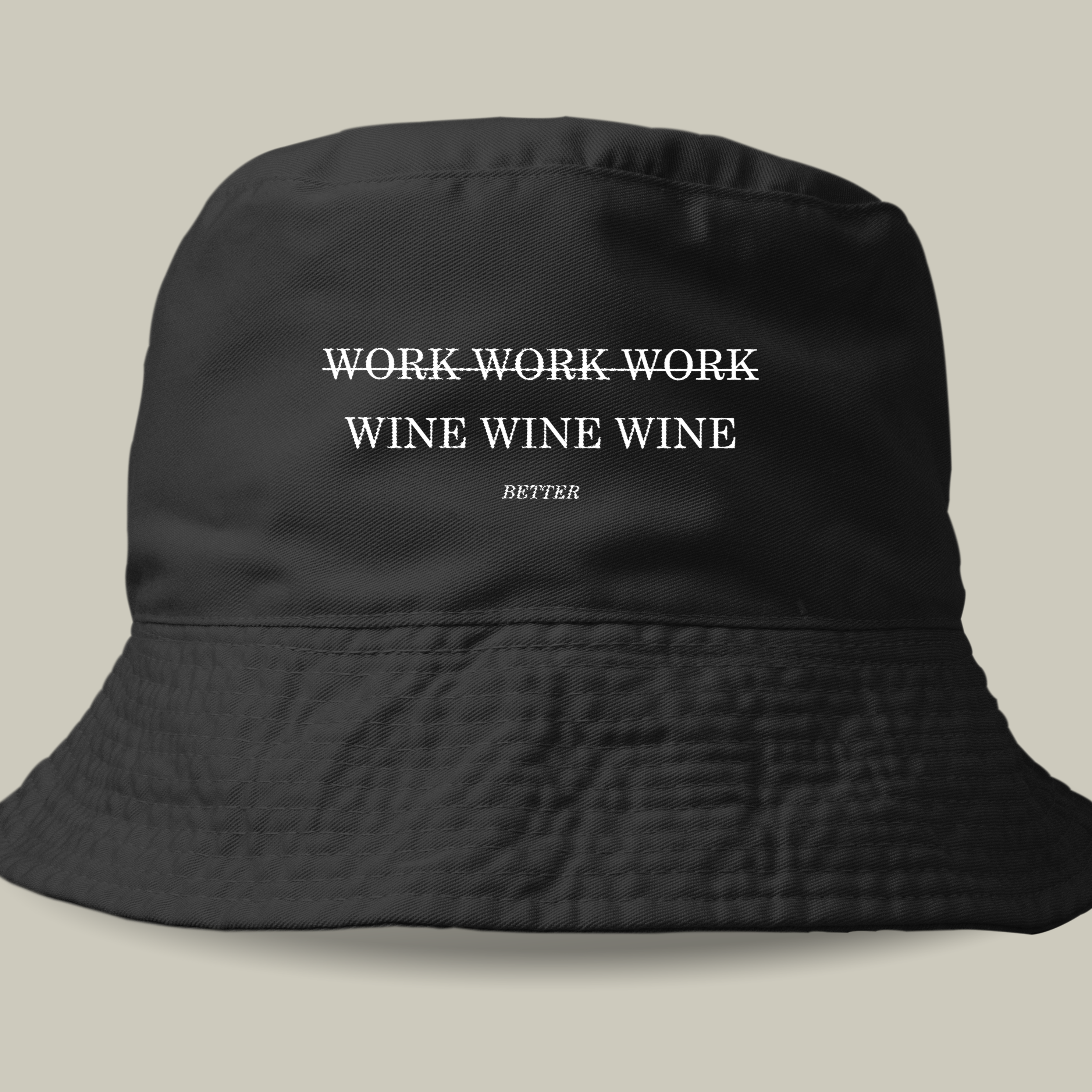WORK WINE - Bucket Hat
