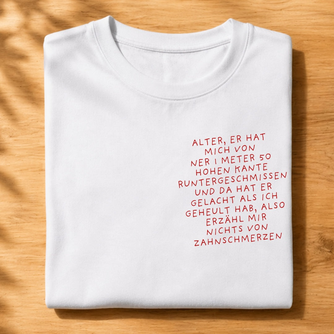 ZAHNSCHMERZEN - Camiseta Premium Unisex – Estampado en el pecho