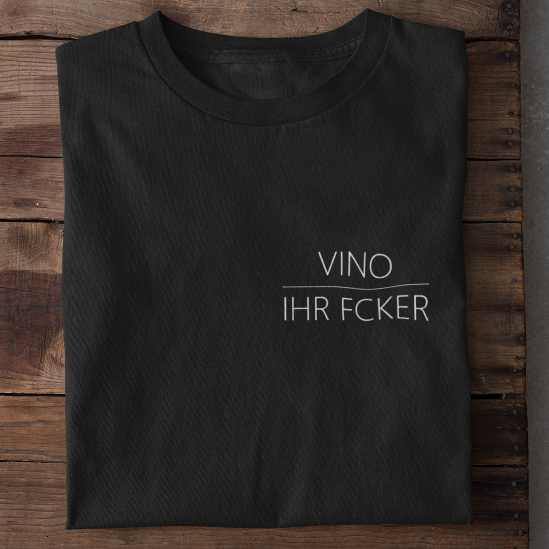 Vino, ihr Fcker - Bio Shirt Herren - Weinspirits