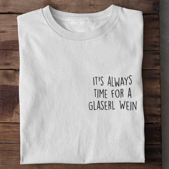 Time for a Glaserl Wein - Premium Shirt Herren - Weinspirits
