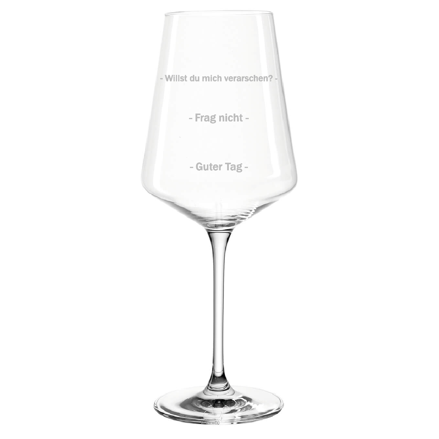 FRAG NICHT - Premium Weinglas