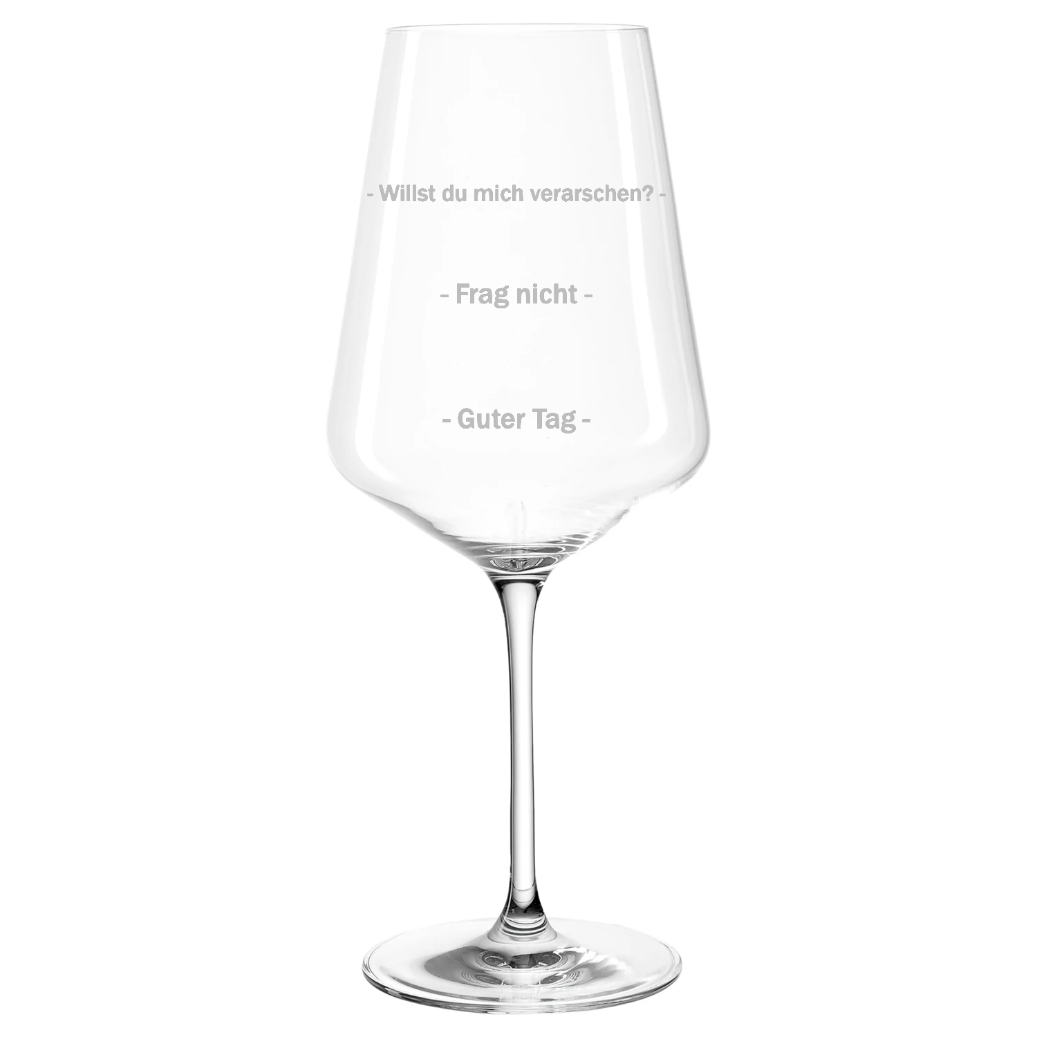 FRAG NICHT - Premium Weinglas