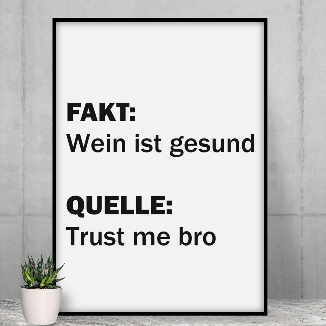 TRUST ME BRO - Poster - Weinspirits