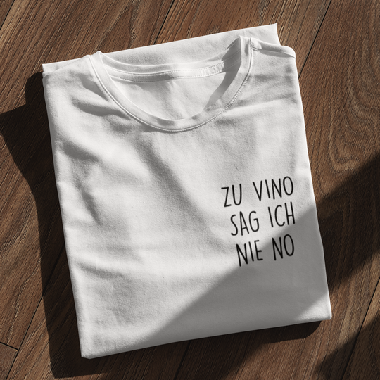 Zu Vino sag ich nie no - Premium Shirt Damen - Weinspirits