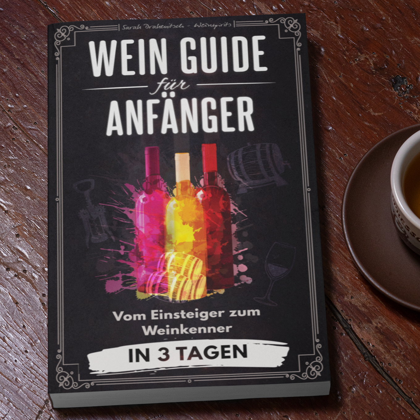 Wein Guide für Anfänger - Buch - Weinspirits