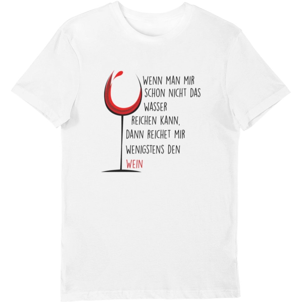Reichet mir den Wein - Bio Shirt Herren - Weinspirits